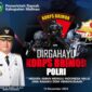 Dirgahayu Korps Brimob Polri Pemerintah Kabupaten Malinau