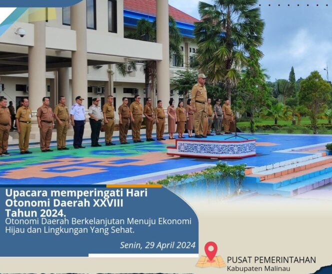 
 Pemkab Malinau Gelar Upacara Peringatan Hari Otonomi Daerah XXVIII