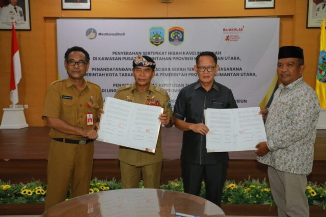 
 Dorong Pembangunan Daerah, Pemprov Kaltara Hibahkan Kavling Tanah ke Instansi vertikal