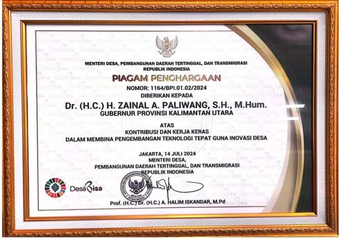 
 Piagam penghargaan dari Kemendes-PDTT diberikan kepada Gubernur Kaltara, DR (HC) H Zainal A Paliwang, M.Hum atas dedikasnya mengembangkan inovasi TTG.
